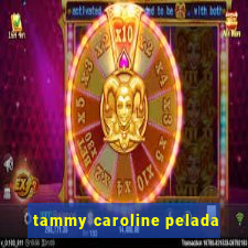 tammy caroline pelada